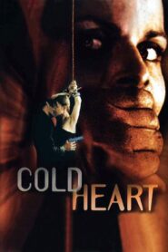 Cold Heart 2001 on netflix