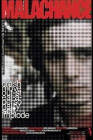 Malachance 2004 on netflix