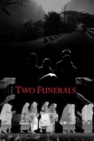 Two Funerals 2010 on netflix