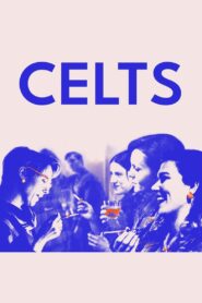 Celts 2022 on netflix