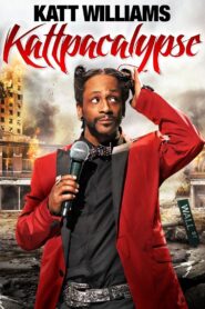 Katt Williams: Kattpacalypse 2012 on netflix