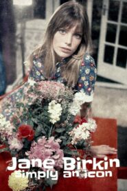 Jane Birkin: Simply an Icon 2019 on netflix