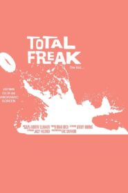 Total Freak 2014 on netflix