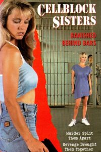 Cell Block Sisters: Banished Behind Bars 1995 on netflix
