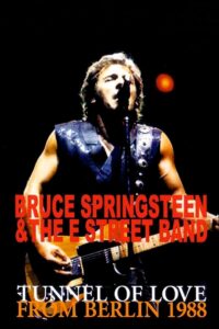 Bruce Springsteen: Live in East Berlin 1988 on netflix