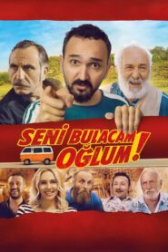 Seni Bulacam Oğlum! 2021 on netflix