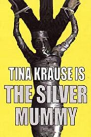 The Silver Mummy 1999 on netflix