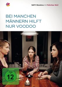 Bei manchen Männern hilft nur Voodoo 2011 on netflix