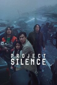 Project Silence 2024 on netflix