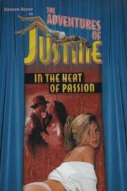 Justine: In the Heat of Passion 1996 on netflix