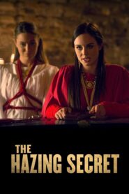 The Hazing Secret 2014 on netflix