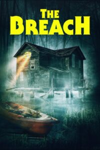 The Breach 2022 on netflix