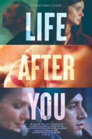 Life After You 2022 on netflix