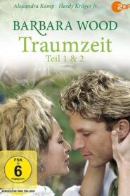 Barbara Wood – Traumzeit 2001 on netflix