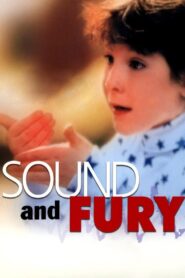Sound and Fury 2000 on netflix
