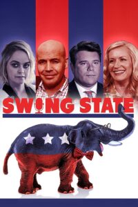 Swing State 2017 on netflix