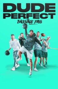 Dude Perfect: Backstage Pass 2020 on netflix