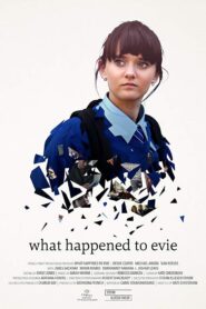 What Happened to Evie 2018 on netflix