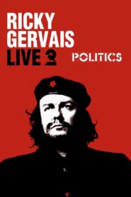 Ricky Gervais Live 2: Politics 2004 on netflix