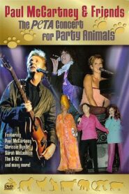 Paul McCartney & Friends: The PeTA Concert for Party Animals 2002 on netflix