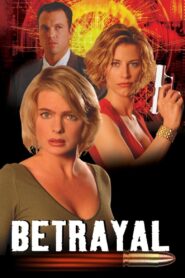 Betrayal 2003 on netflix