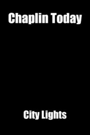 Chaplin Today: ‘City Lights’ 2003 on netflix