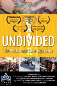 Undivided: The Preston and Steve Experience 2015 on netflix