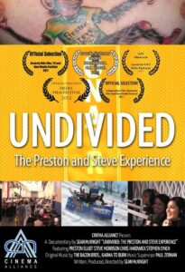 Undivided: The Preston and Steve Experience 2015 on netflix