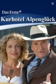 Kurhotel Alpenglück 2006 on netflix