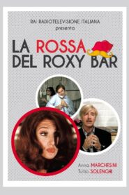 La rossa del Roxy Bar 1995 on netflix