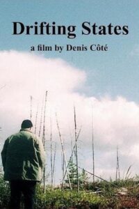 Drifting States 2005 on netflix