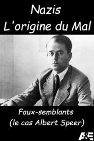 Nazis L’origine du Mal 2005 on netflix