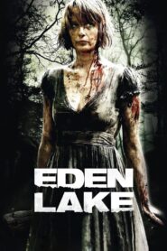 Eden Lake 2008 on netflix