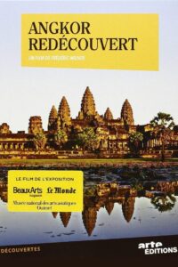 Angkor Rediscovered 2013 on netflix