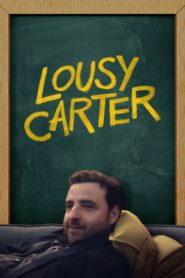 Lousy Carter 2024 on netflix