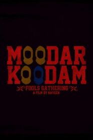 Moodar Koodam 2013 on netflix