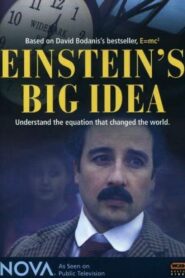 Einstein’s Big Idea 2005 on netflix