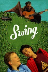 Swing 2002 on netflix