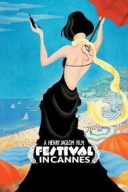 Festival in Cannes 2001 on netflix