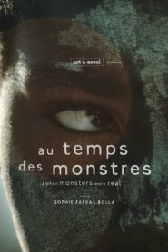 When Monsters Were Real 2015 on netflix