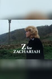 Z for Zachariah 1984 on netflix