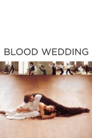 Blood Wedding 1981 on netflix