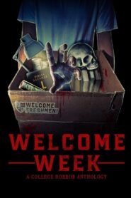 Welcome Week: A College Horror Anthology 2024 on netflix