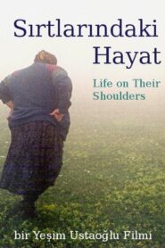 Life on Their Shoulders 2004 on netflix