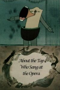 About the Tap Who Sang at the Opera 1990 on netflix