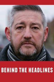 Behind the Headlines 2019 on netflix