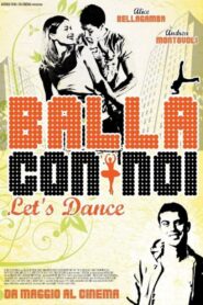 Balla con noi – Let’s Dance 2011 on netflix