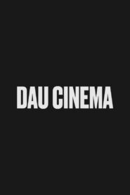 DAU. Cinema 2018 on netflix