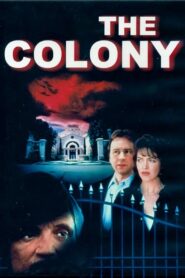 The Colony 1995 on netflix