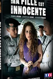 Ma fille est innocente 2007 on netflix